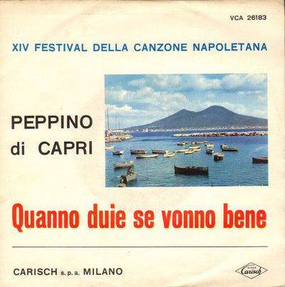 Peppino Di Capri - Quanno Duie Se Vonno Bene / Adesso Che C' E Lei (7", Single)