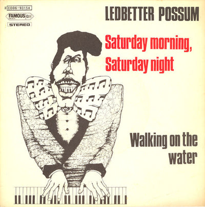 Ledbetter Possum - Saturday Morning, Saturday Night / Walking On The Water (7", Single)