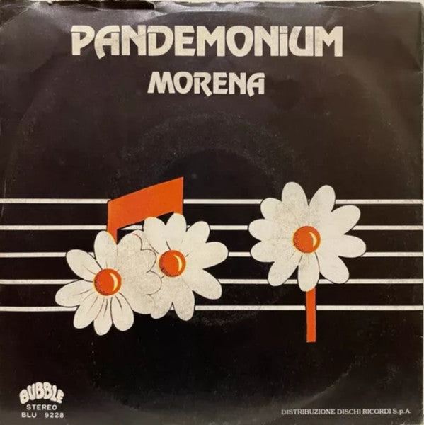 Pandemonium - Morena (7")