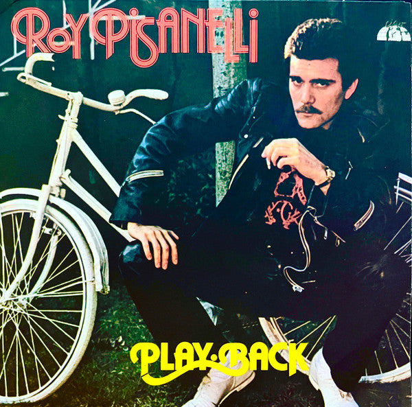 Roy Pisanelli - Play-Back (7")