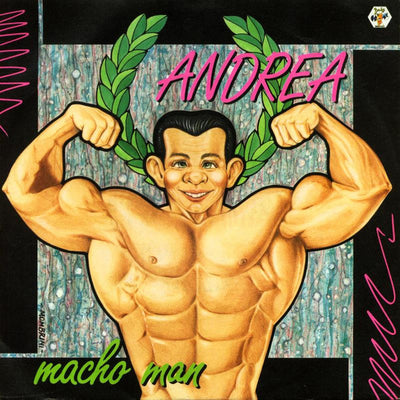 Andrea - Macho Man (7")