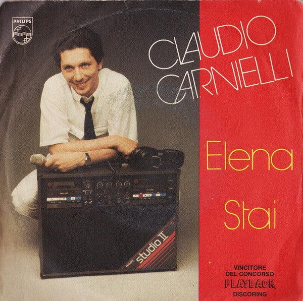 Claudio Carnielli - Elena / Stai (7")