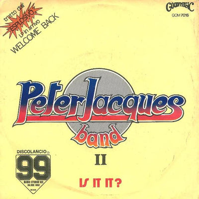 Peter Jacques Band - Is It It? (7", Single)