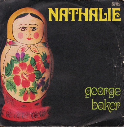 George Baker - Nathalie (7")