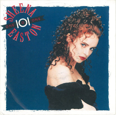 Sheena Easton - 101 (7", Single)
