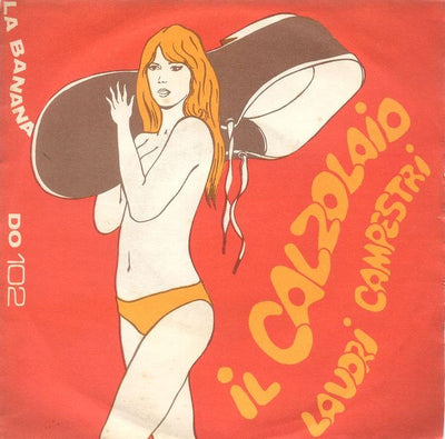 Julia / Marras - Il Calzolaio / Lavori Campestri (7")