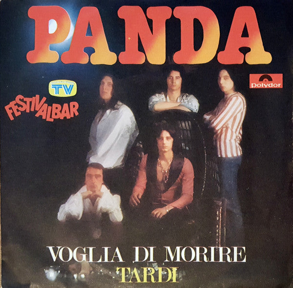 Panda - Voglia Di Morire / Tardi (7")