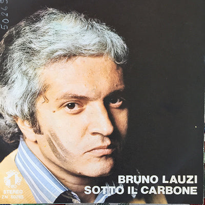Bruno Lauzi - Sotto Il Carbone (7")