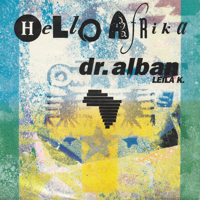 Dr. Alban Featuring Leila K - Hello Afrika (7", Single)