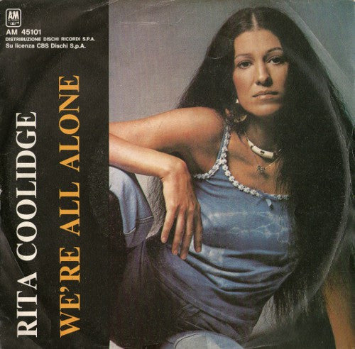 Rita Coolidge - We're All Alone (7")