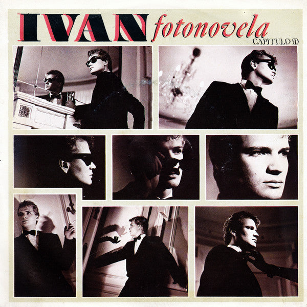 Ivan - Fotonovela Capitulo (I) (7")