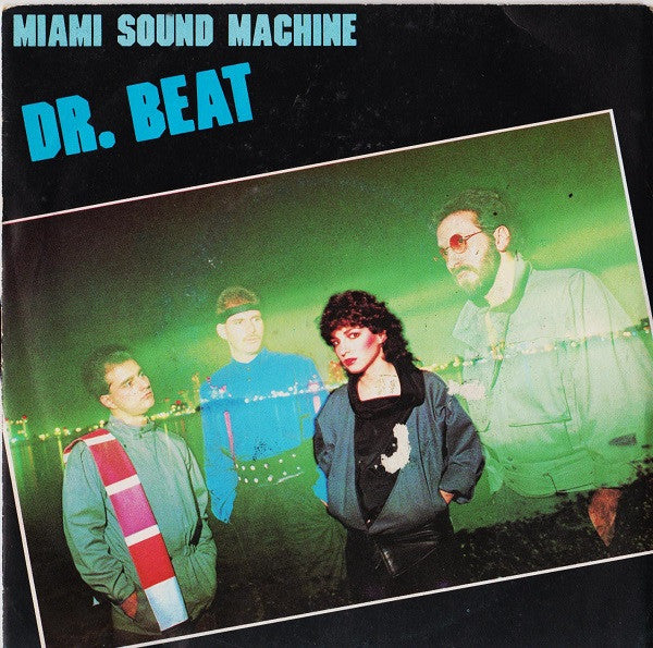 Miami Sound Machine - Dr. Beat (7")