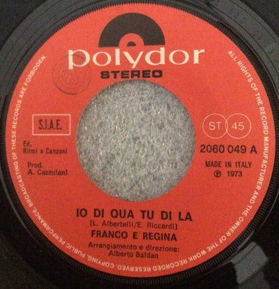 Franco E Regina - Io Di Qua Tu Di La (7")