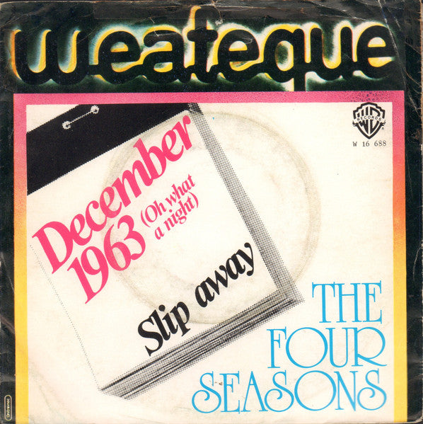 The Four Seasons - December, 1963 (Oh, What A Night) (7", Single)