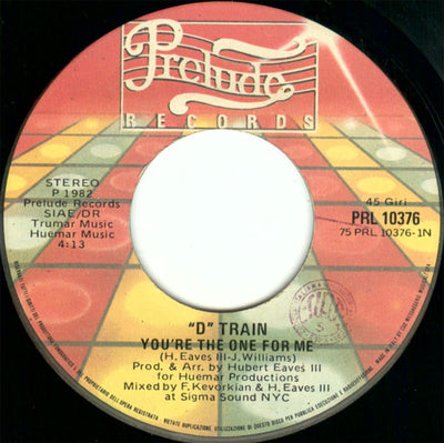 D-Train - You're The One For Me (7", Single)