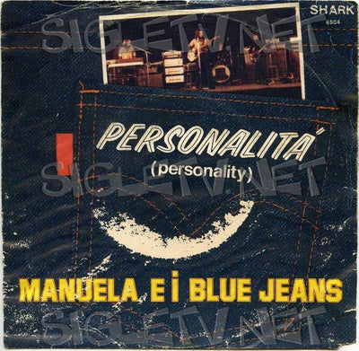 Manuela E I Blue Jeans - Personalità = Personality (7")