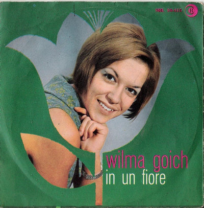 Wilma Goich - In Un Fiore (7")