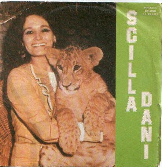 Scilla Dani - Ora Soltanto Ora (7")