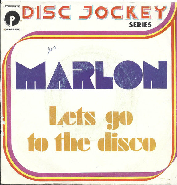 Marlon - Let's Go To The Disco (7")