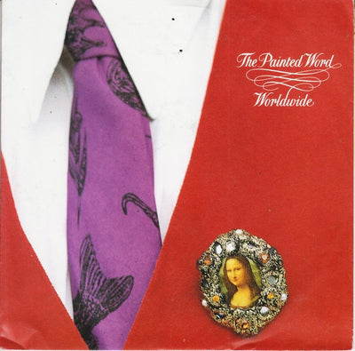 The Painted Word - Worldwide (7", Single)