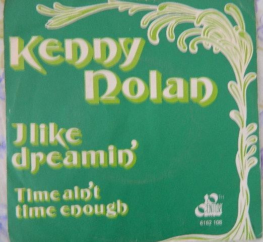 Kenny Nolan - I Like Dreamin' (7")