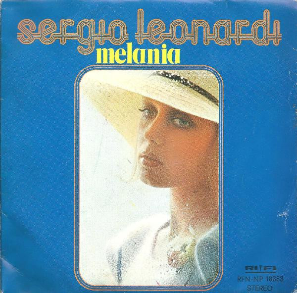 Sergio Leonardi - Melania (7", TP)