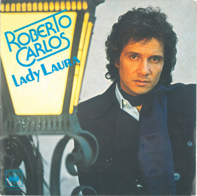 Roberto Carlos - Lady Laura (7")