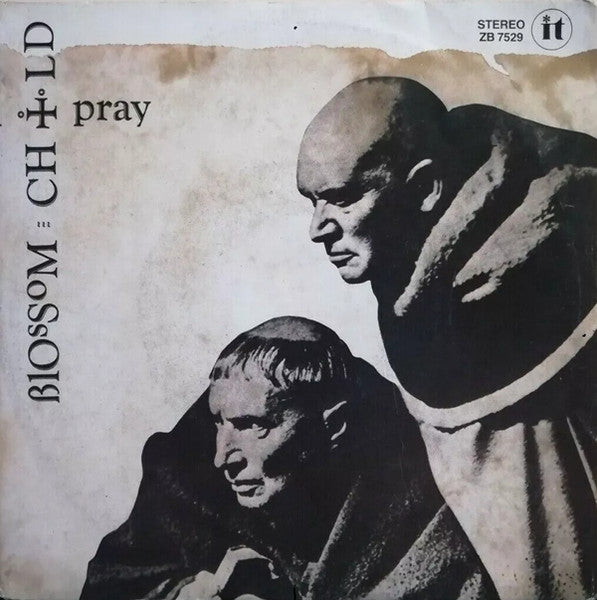 Blossom Child - I Pray (7")