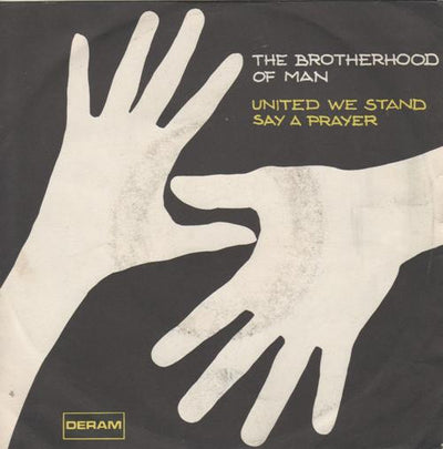 Brotherhood Of Man - United We Stand / Say A Prayer (7", Single)