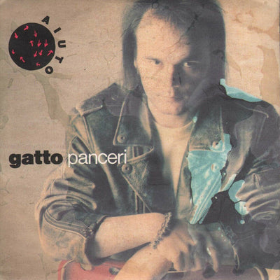Gatto Panceri - Aiuto (7")