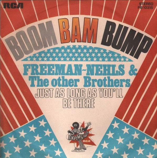 Fred Freeman, Harry Nehls & The Other Brothers - Boom Bam Bump (7")