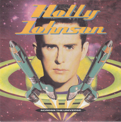 Holly Johnson - Across The Universe (7", Single)