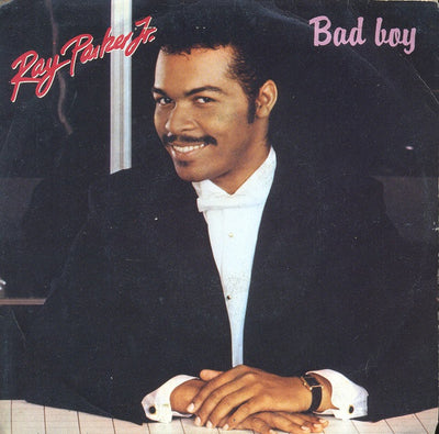 Ray Parker Jr. - Bad Boy (7", Single)