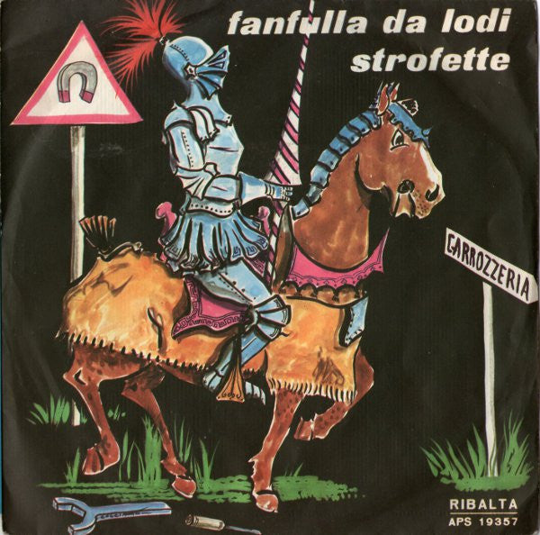 Giulio Franchi - Fanfulla Da Lodi / Strofette (7")
