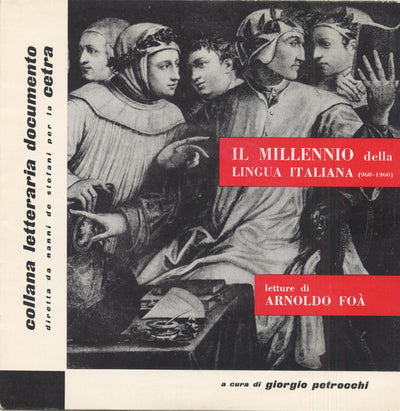 Arnoldo Foà - Il Millennio Della Lingua Italiana (960-1960) (7", EP, RE)