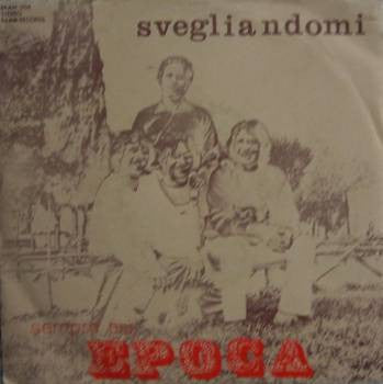 Epoca - Svegliandomi (7")