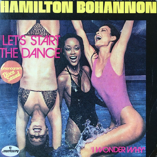 Hamilton Bohannon - Let's Start The Dance (7")