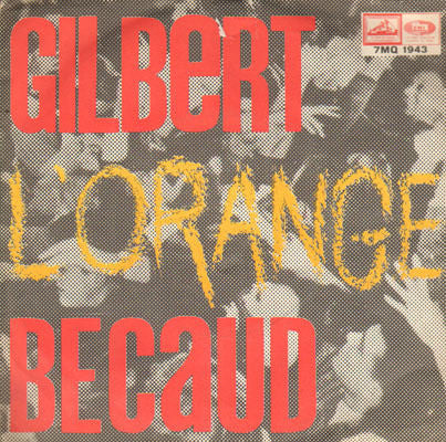 Gilbert Bécaud - L'Orange (7")