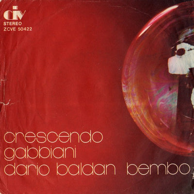 Dario Baldan Bembo - Crescendo / Gabbiani (7")