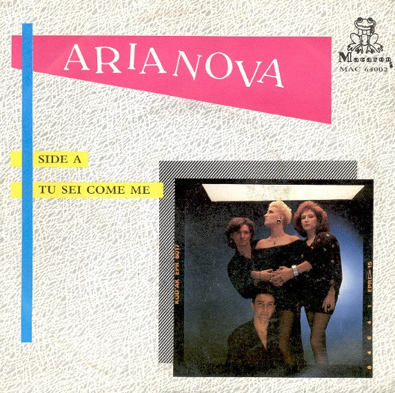 Arianova - Tu Sei Come Me (7")