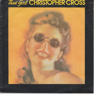 Christopher Cross - That Girl (7", Single)