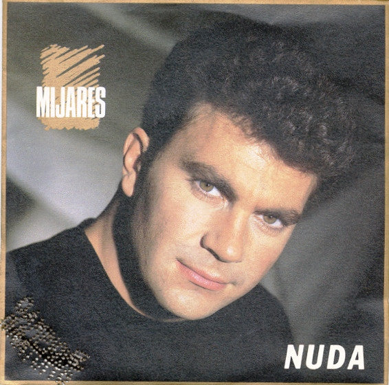 Mijares - Nuda (7", Single)