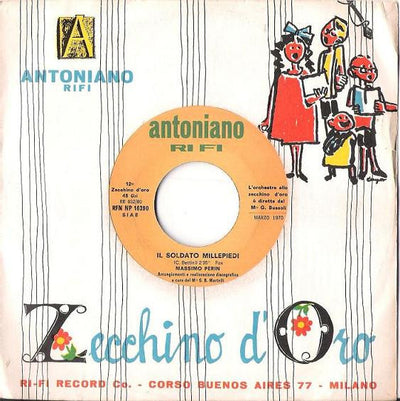 Antonella Tedeschi / Massimo Perin - Un Pupazzo Di Neve / Il Soldato Millepiedi (7")