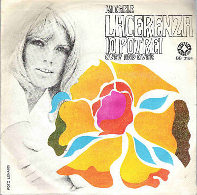 Michele Lacerenza - Io Potrei / Over And Over (7", Single)