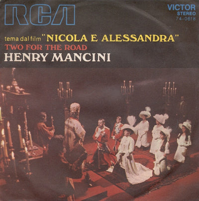 Henry Mancini - Tema Dal Film "Nicola E Alessandra" / Two For The Road (7")