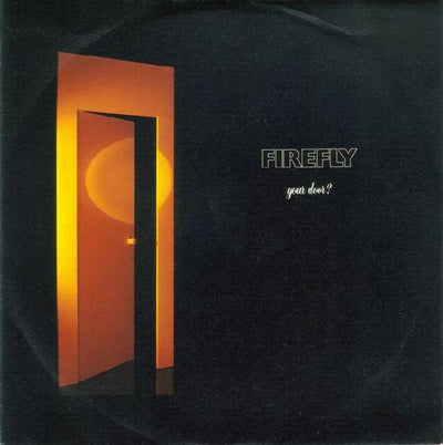 Firefly - Your Door? (7")