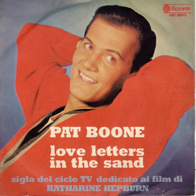 Pat Boone - Love Letters In The Sand (7", Single)
