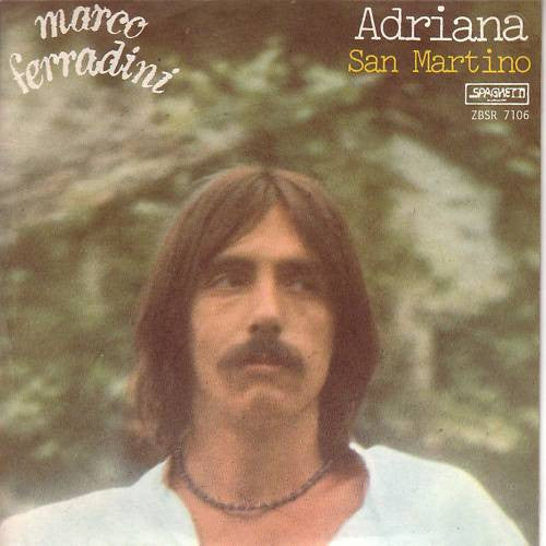 Marco Ferradini - Adriana (7")