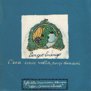 Sergio Endrigo - C'Era Una Volta, Anzi Domani (7")