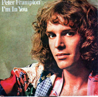 Peter Frampton - I'm In You / St. Thomas (Know How I Feel) (7")